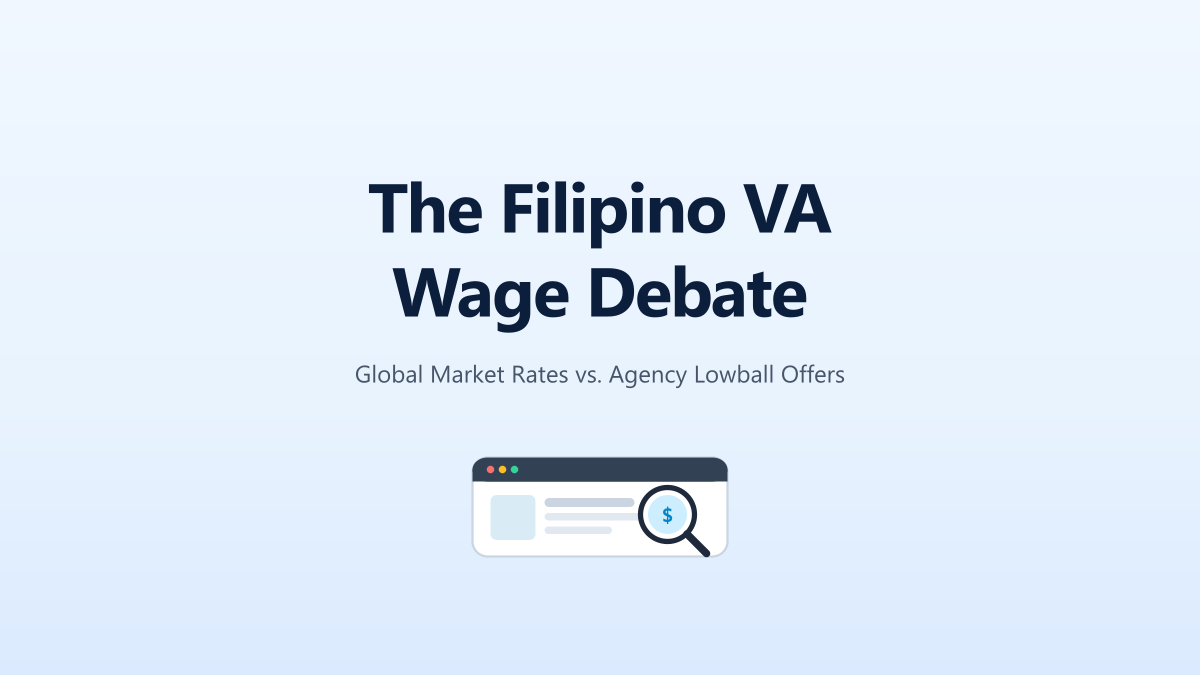 The Filipino VA Lowball Controversy: Why $1-$2/hr Rates Are Sparking a Remote Work Revolution